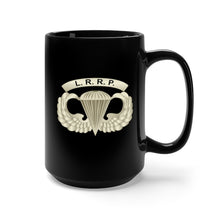 Load image into Gallery viewer, Black Mug 15oz - Army - LRRP - Basic Airborne Badge w LRRP Tab X 300
