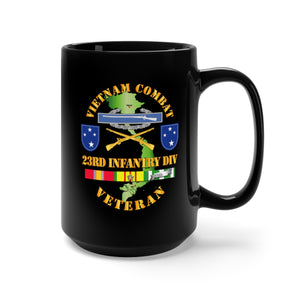 Black Mug 15oz - Army - Vietnam Combat Infantry Veteran w 23rd Inf Div SSI V1