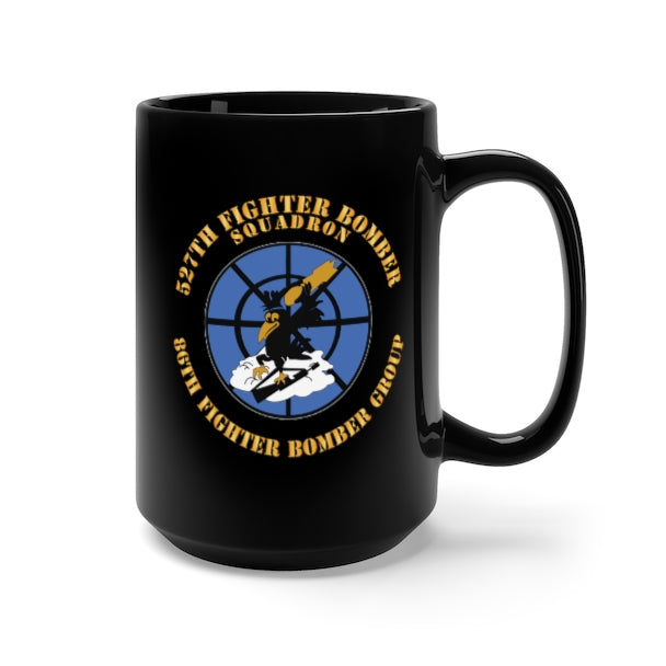 Black Mug 15oz - AAC - 527th Fighter Bomber Sqdrn, 86th Fighter Bomber Group X 300