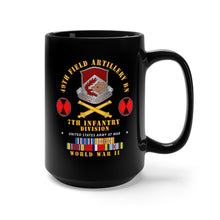 Load image into Gallery viewer, Black Mug 15oz - Army  - 49th Field Artillery Bn- 7th Inf Div - WWII
