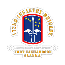 Load image into Gallery viewer, Kiss-Cut Stickers - Army - 172nd In Bde - Ft Richardson AK X 300
