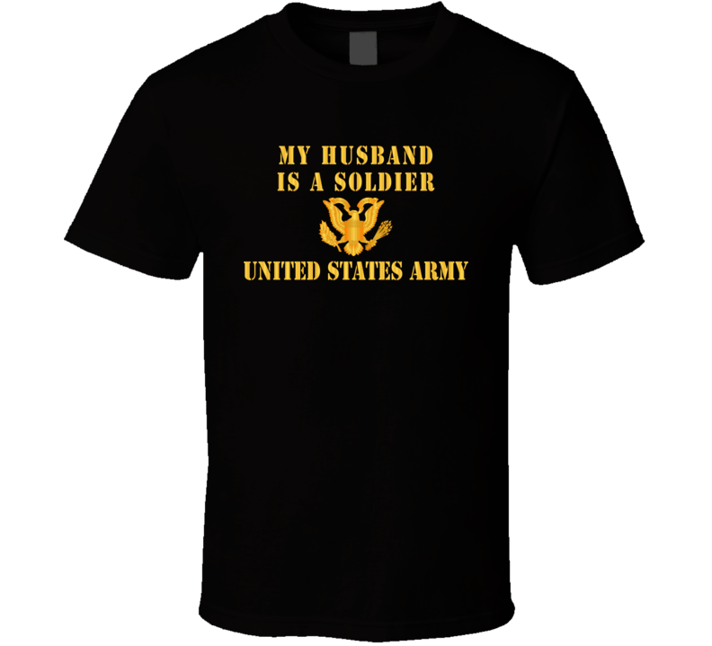 Army - My Husband Is A Soldier Classic T Shirt