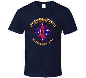 Army - 1st Marine Regiment - Vietnam 1966 - 1971 Classic T Shirt