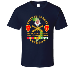 Army - Vietnam Combat Veteran W 1st Bn 8th Artillery Dui - 25th Id Ssi Classic T Shirt