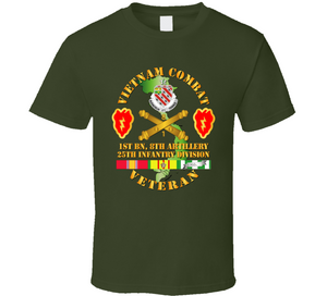 Army - Vietnam Combat Veteran W 1st Bn 8th Artillery Dui - 25th Id Ssi Classic T Shirt