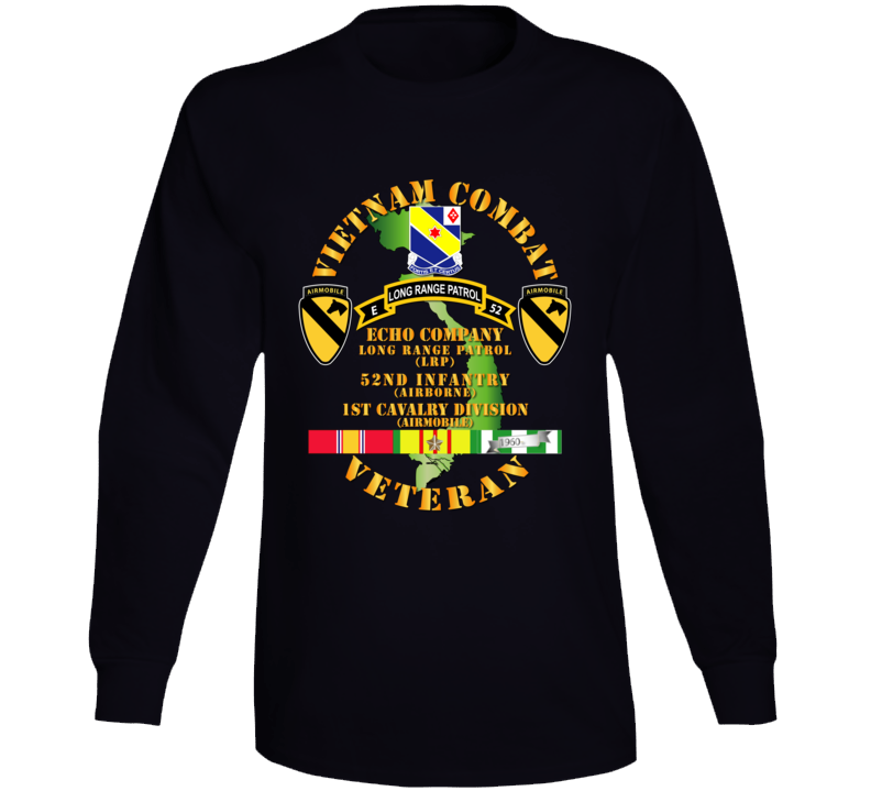 Army - Vietnam Combat Veteran w  E Co - 52nd Inf ABN - 1st Cav Div Long Sleeve