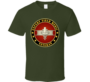 Army - Expert Field Medic Veteran Classic T Shirt