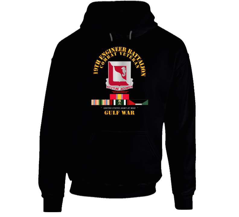 Army - 19th Engineer Battalion - Gulf War w SVC Hoodie