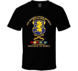 Army - 3rd Sqdrn 6th ACR w Cav Br Camp Humphreys w KR SVC Classic T Shirt