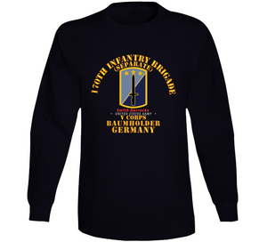 Army - 170th Infantry Bde - Sep - V Corps - Baumholder Germany Long Sleeve