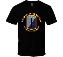 Load image into Gallery viewer, Army - 170th Infantry Bde - United States Army Classic T Shirt
