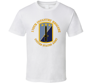 Army - 170th Infantry Bde - United States Army Classic T Shirt