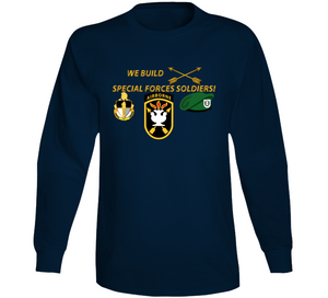 Sof - We Build Sf Soldiers Long Sleeve