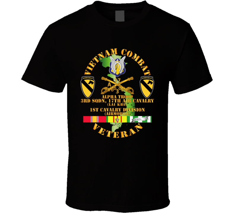 Army - Vietnam Combat Cavalry Vet w Alpha Troop - 3rd Sqn 17th Air Cav Lai Khe - 1st Cav Div SSI Classic T Shirt