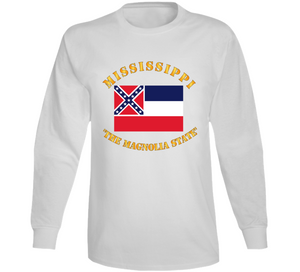 Flag - Mississippi - The Magnolia State V1 Long Sleeve