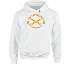 Army - 1st Field Artillery Regt - First or Not At All - Artillery Br Hoodie