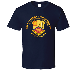 Army - 1st Bn 83rd Artillery - Vietnam Veteran Classic T Shirt