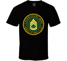 Load image into Gallery viewer, Army - US Army - Sergeant First Class V1 Classic T Shirt
