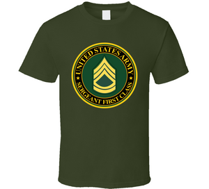 Army - US Army - Sergeant First Class V1 Classic T Shirt