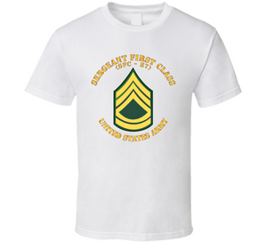 Army - Sergeant First Class - Sfc E7 Classic T Shirt