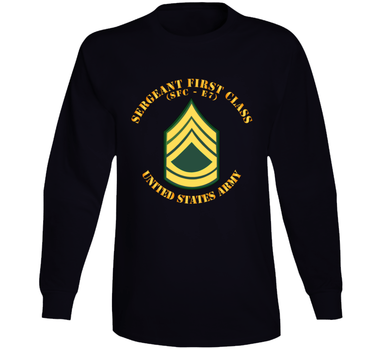 Army - Sergeant First Class - SFC E7 V1 Long Sleeve