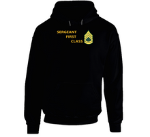 Load image into Gallery viewer, Army - Sergeant First Class w Lateral Txt V1 Hoodie
