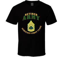Load image into Gallery viewer, Army - Army -  Sfc - Retired Classic T Shirt
