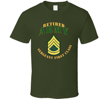 Load image into Gallery viewer, Army - Army -  Sfc - Retired Classic T Shirt
