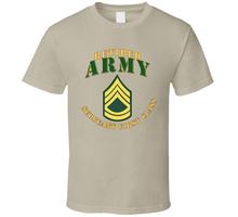 Load image into Gallery viewer, Army - Army -  Sfc - Retired Classic T Shirt
