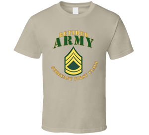 Army - Army -  Sfc - Retired Classic T Shirt