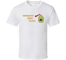 Load image into Gallery viewer, Army - Sergeant First Class - Retired Italic Classic T Shirt
