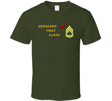 Load image into Gallery viewer, Army - Sergeant First Class - Retired Italic V1 Classic T Shirt
