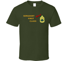 Load image into Gallery viewer, Army - Sergeant First Class - Retired Italic Classic T Shirt
