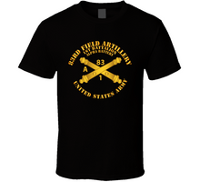 Load image into Gallery viewer, Army - Alpha Btry 1st Bn 83rd Field Artillery Regt - W Arty Branch Classic T Shirt
