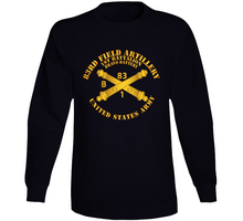 Load image into Gallery viewer, Army - Bravo Btry 1st Bn 83rd Field Artillery Regt - W Arty Branch Long Sleeve
