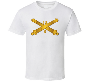 3rd Bn 13 Field Artillery Regiment V1 Classic T Shirt