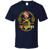 Load image into Gallery viewer, Army - Vietnam Combat Vet - 1st Bn 7th Artillery - 1st Inf Div SSI Classic T Shirt
