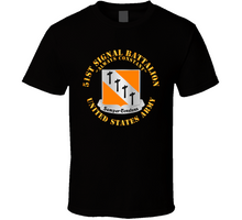 Load image into Gallery viewer, Army - 51st Signal Battalion - US Army Classic T Shirt

