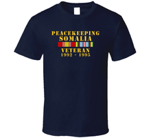 Load image into Gallery viewer, Army - Peacekeeping Somalia 1002-1995 Veteran w  EXP SVC Classic T Shirt
