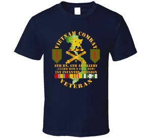 Army - Vietnam Combat Vet - 8th Bn 6th Artillery - 1st Inf Div SSI Classic T Shirt