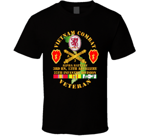 Army - Vietnam Combat Veteran w A Btry - 3rd Bn 13th Artillery DUI - 25th ID SSI V1 Classic T Shirt