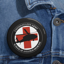 Load image into Gallery viewer, Custom Pin Buttons - Army - Army MEDEVAC Critical Care Flight Paramedics
