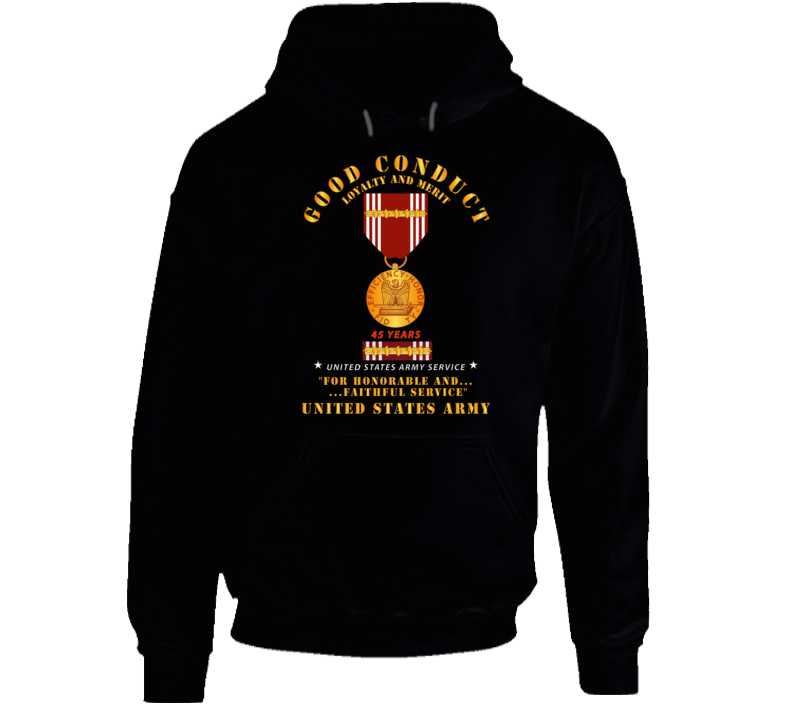 Army - Good Conduct W Medal W Ribbon - 45 Years Hoodie