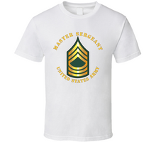 Load image into Gallery viewer, Army - Master Sergeant - Msg Classic T Shirt
