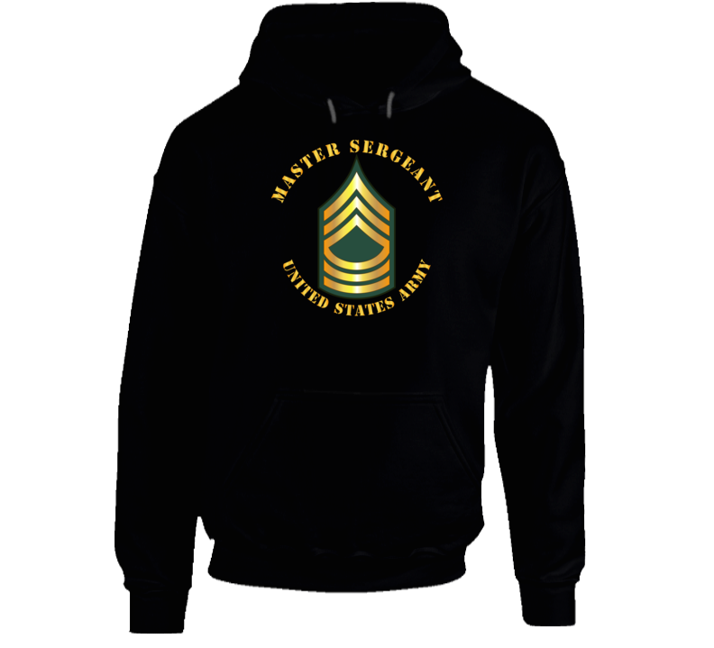 Army - Master Sergeant - Msg Hoodie