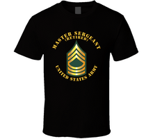 Load image into Gallery viewer, Army - Master Sergeant - Msg - Retired Classic T Shirt
