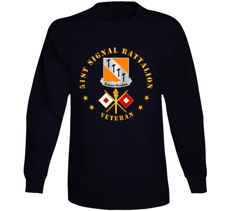 Army - 51st Signal Battalion - Veteran w DUI - Branch V1 Long Sleeve