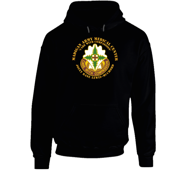 Army - Madigan Army Medical Center - Joint Base Lewis Mcchord V1 Hoodie