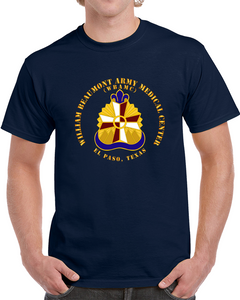 Army - William Beaumont Army Medical Center - El Paso Texas V1 Classic T Shirt