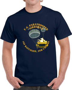 Army - Us Paratrooper - 1st Battalion 8th Cavalry - T shirt